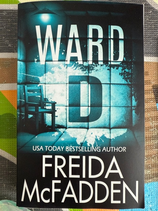 Fredia McFadden Other - Ward D by Freida McFadden